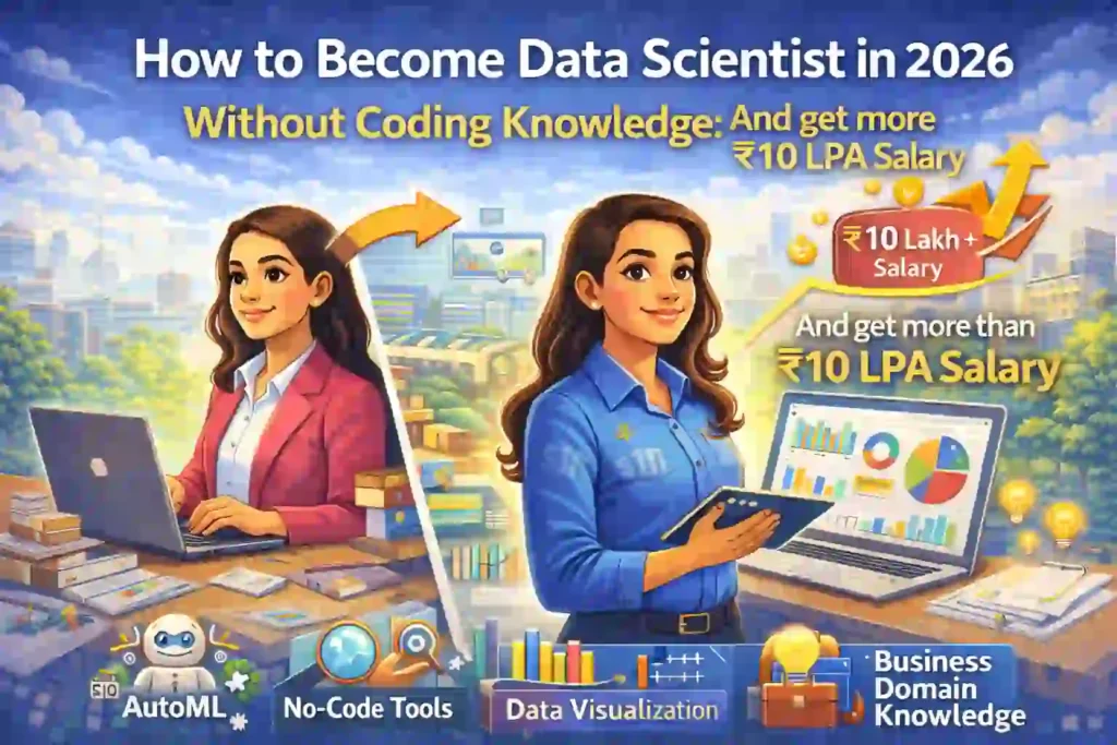 Professional becoming a data scientist without coding skills in 2026